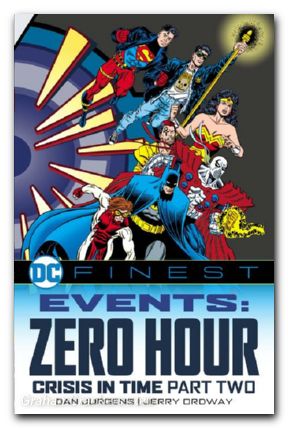 DC Finest Events Zero Hour TPB #02 Crisis In Time
