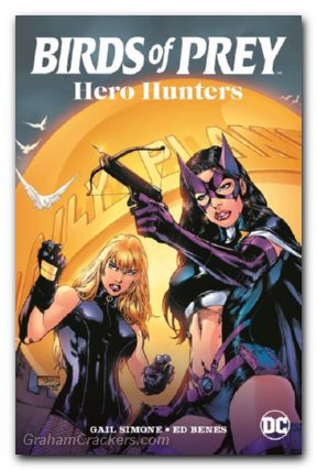Birds Of Prey Hero Hunters TPB #01 2025 Printing