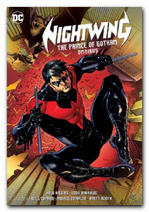 Nightwing The Prince Of Gotham Omnibus HC #01 2025 Printing