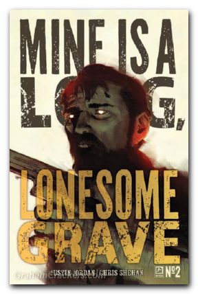 Mine Is A Long Lonesome Grave #2 (2025) cover a