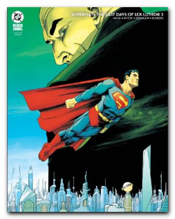 Superman The Last Days Of Lex Luthor #3 cover c shalvey variant