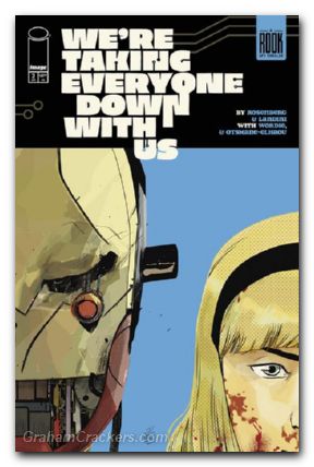 Were Taking Everyone Down With Us #2 (2025) cover a