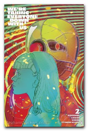 Were Taking Everyone Down With Us #2 (2025) cover b ward variant