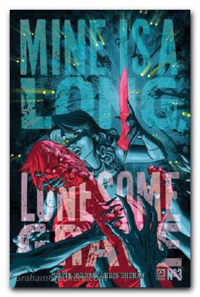Mine Is A Long Lonesome Grave #3 (2025) cover a