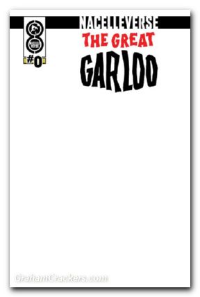 Nacelleverse The Great Garloo #0 (2025) cover c blank sketch variant