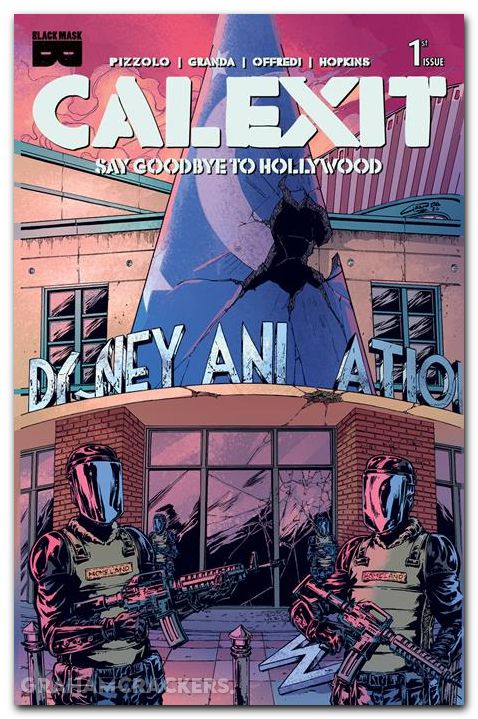 Calexit Say Goodbye To Hollywood #1 (2026) cover b granda glendale variant