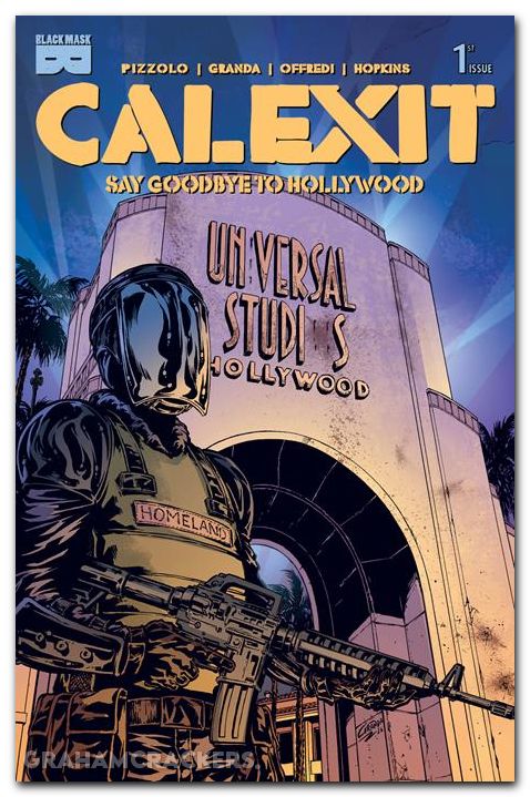 Calexit Say Goodbye To Hollywood #1 (2026) cover f granda unicity variant