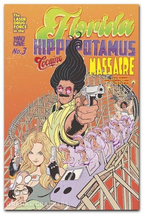 Florida Hippopotamus Cocaine Massacre #3 (2026) cover a