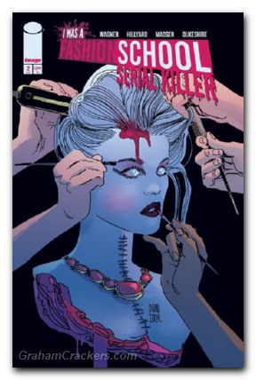 I Was A Fashion School Serial Killer #2 (2025) cover c dani deaths playdate variant