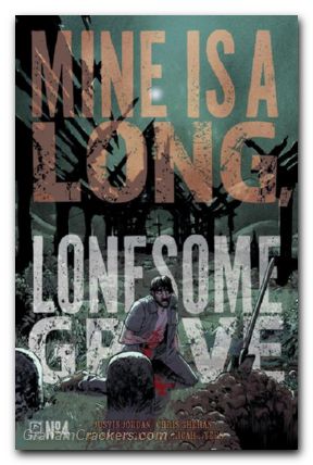 Mine Is A Long Lonesome Grave #4 (2025) cover a