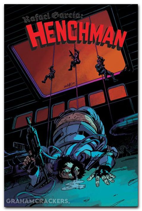 Rafael Garcia Henchman #3 (2026) cover a