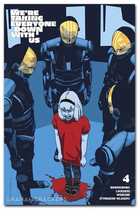 Were Taking Everyone Down With Us #4 (2025) cover c thorn variant