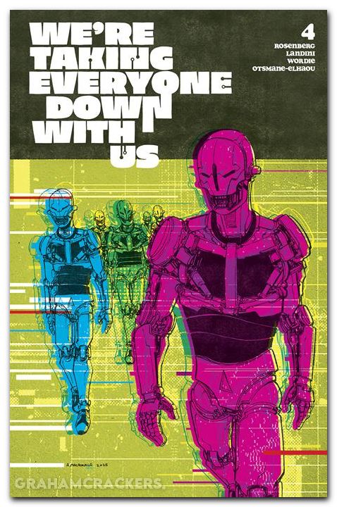 Were Taking Everyone Down With Us #4 (2025) cover d macdonald variant