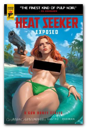 Heat Seeker Exposed A Gun Honey Series #1 (2025) cover i yasmine nude polybagged variant