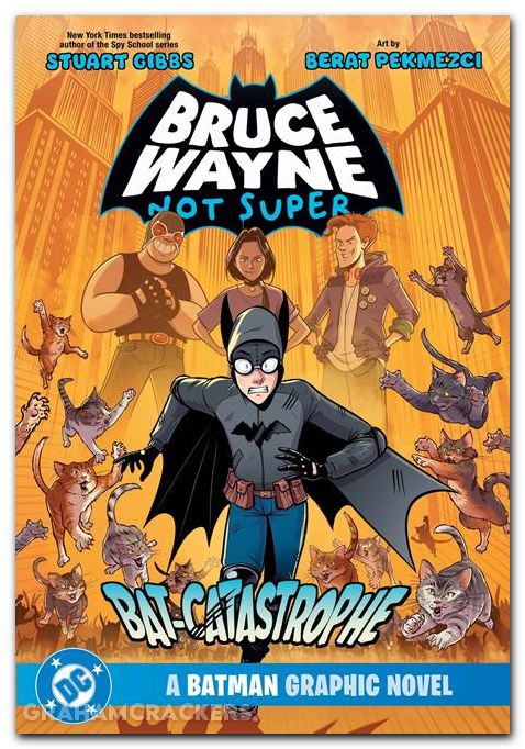 Bruce Wayne Not Super SC #02 Bat-Catastrophe