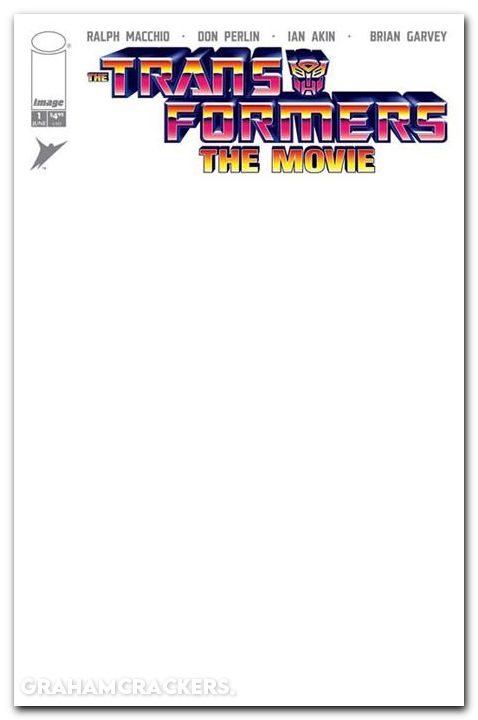 Transformers The Movie 40th Anniversary Edition #1 (2026) cover d blank variant