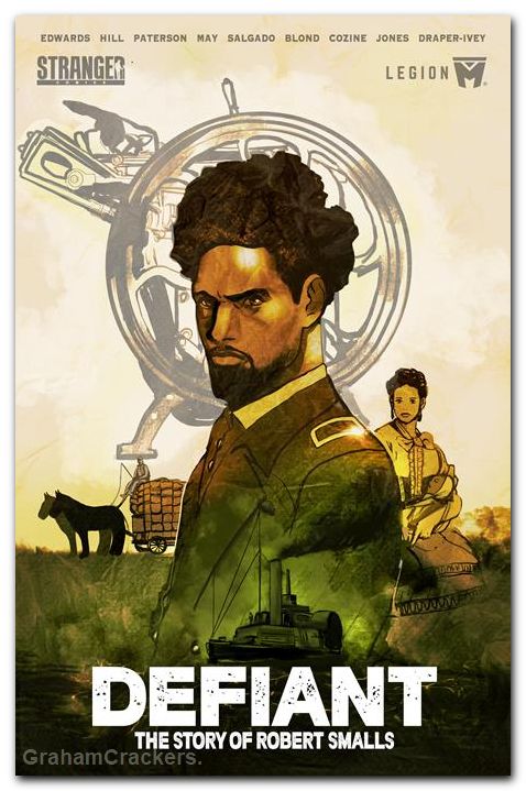 Defiant The Story Of Robert Smalls TPB #01