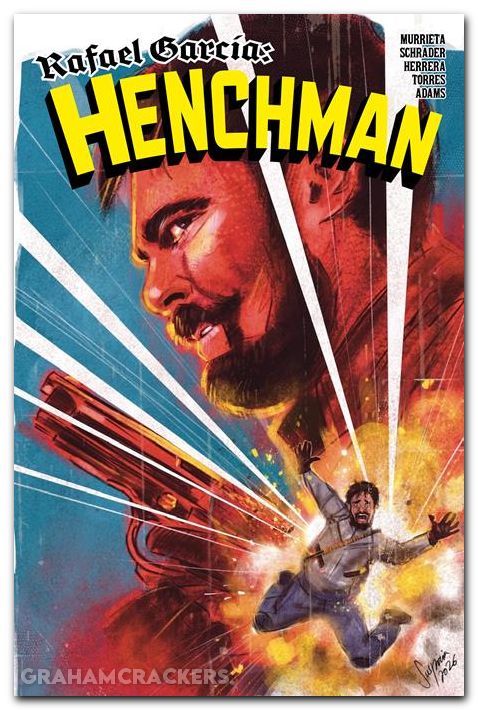 Rafael Garcia Henchman #4 (2026) cover a