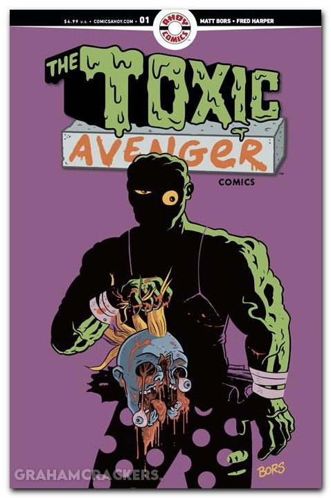 Toxic Avenger #1 (2025) cover b bors unlockable variant