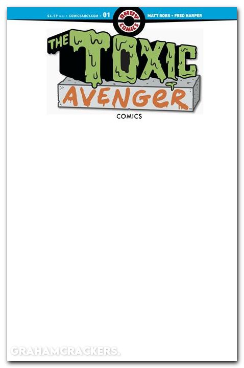 Toxic Avenger #1 (2025) cover c blank sketch variant