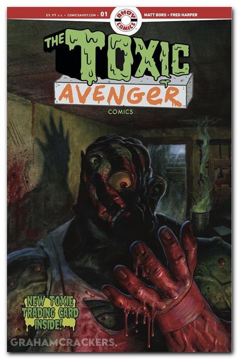 Toxic Avenger #1 (2025) cover d harper exclusive trading card variant