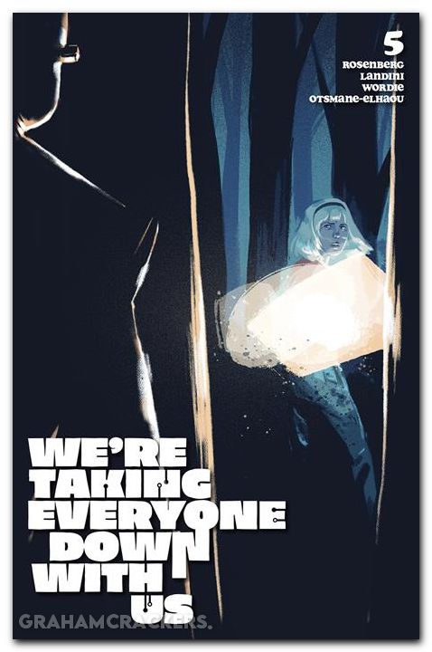Were Taking Everyone Down With Us #5 (2025) cover c phillips variant