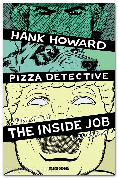 Hank Howard Pizza Detective The Inside Job #1 (2026) cover a
