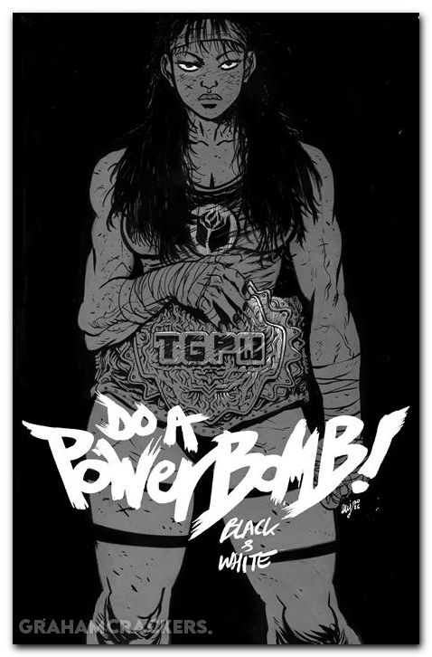 Do A Powerbomb Black And White