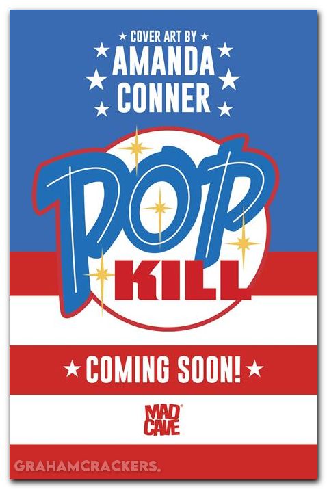 Pop Kill Seasonal Flavors #1 Fourth Of July Edition