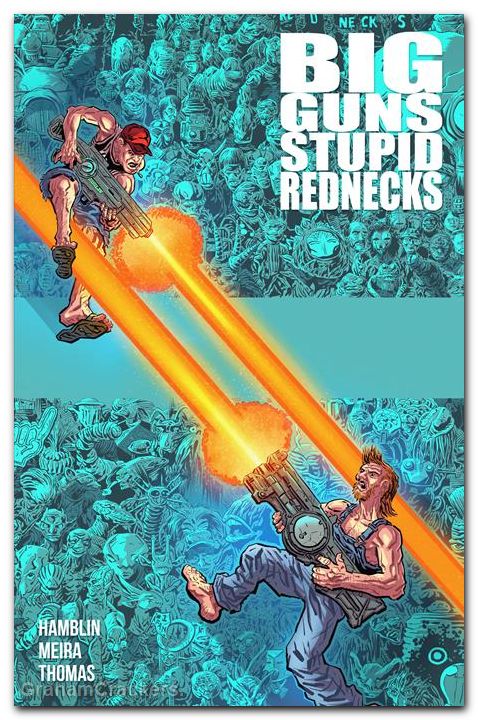 Big Guns Stupid Rednecks TPB #01