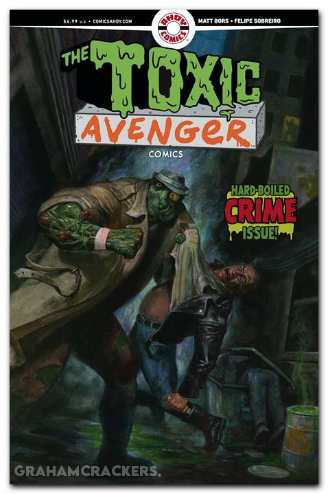 Toxic Avenger #2 (2025) cover a