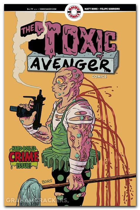 Toxic Avenger #2 (2025) cover b bors unlockable variant