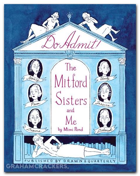Do Admit The Mitford Sisters And Me HC #01