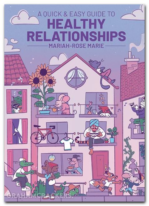 A Quick And Easy Guide To Healthy Relationships TPB