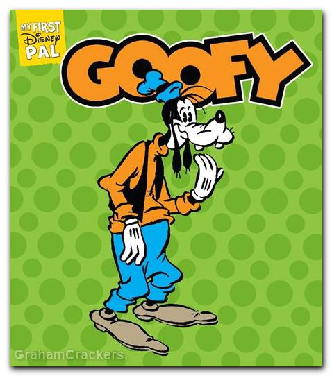 My First Disney Pal HC #Goofy