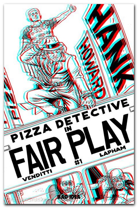 Hank Howard Pizza Detective The Fair Play #1 (2026) cover e lapham 3d edition variant