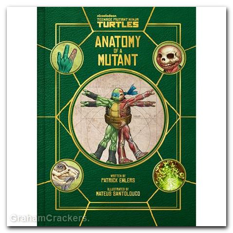 Teenage Mutant Ninja Turtles Anatomy Of A Mutant HC #01
