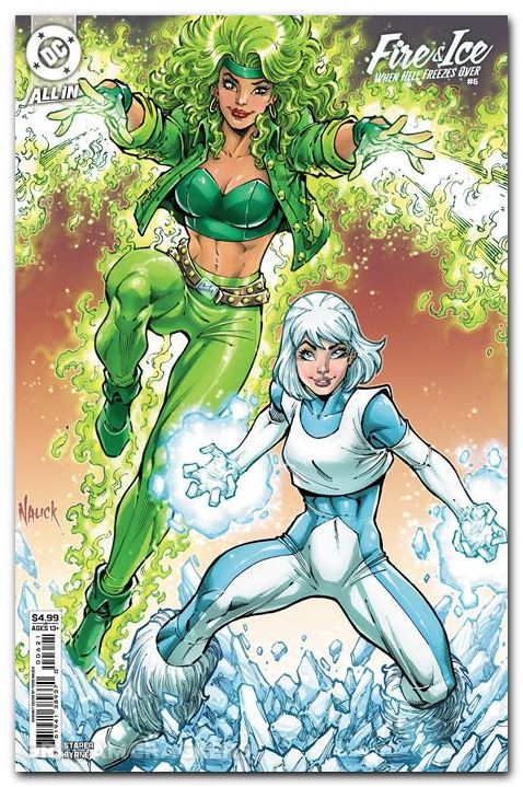 Fire And Ice When Hell Freezes Over #6 cover b nauck variant