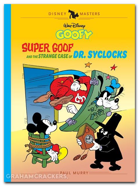 Walt Disneys Goofy HC #27 Super Goof And The Strange Case Of Dr Syclocks Disney Masters
