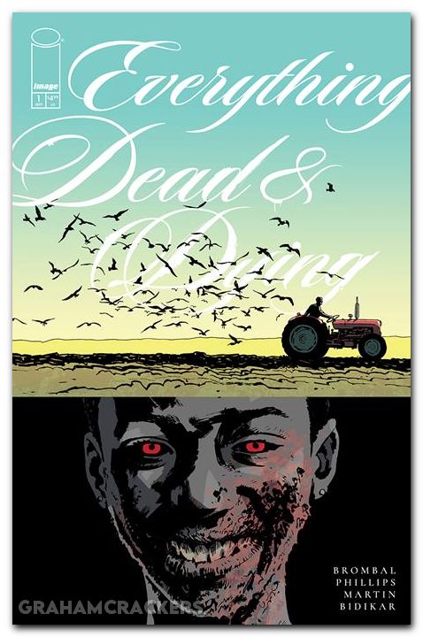 Everything Dead And Dying #1 (2025) cover d phillips tractor variant