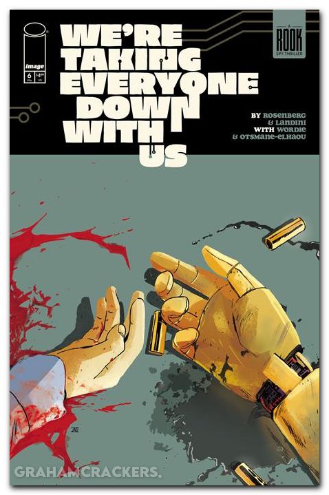 Were Taking Everyone Down With Us #6 (2025) cover a