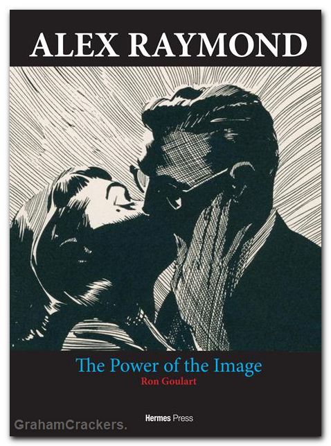 Alex Raymond HC #01 The Power Of The Image