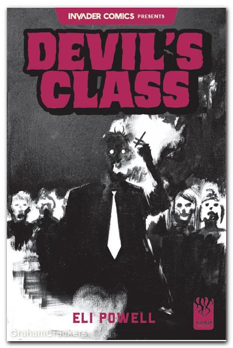 Invader Comics Presents Devils Class