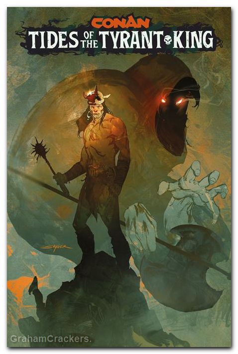 Conan The Barbarian Tides Of The Tyrant King #1 (2026) cover e sayger variant