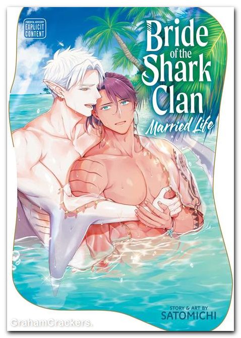 Bride Of The Shark Clan GN #02 Married Life