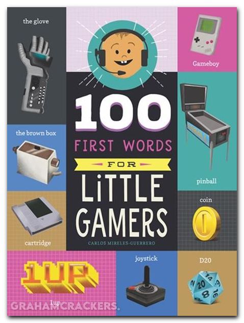 100 First Words For Little Gamers HC