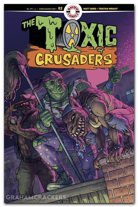 Toxic Crusaders #2 (2025) cover a