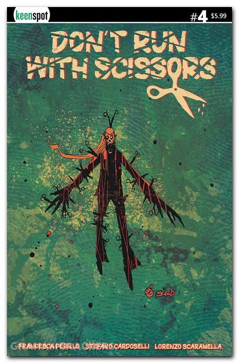Dont Run With Scissors #4 cover a