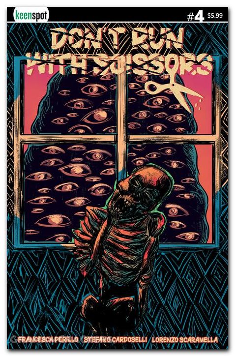 Dont Run With Scissors #4 cover b scaramella variant