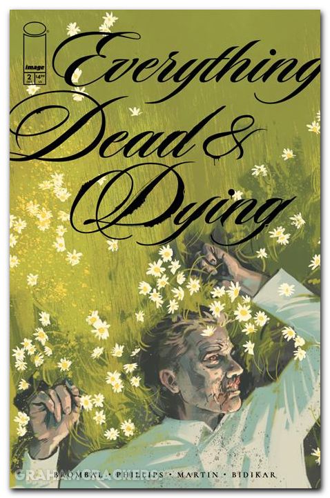 Everything Dead And Dying #2 (2025) cover a